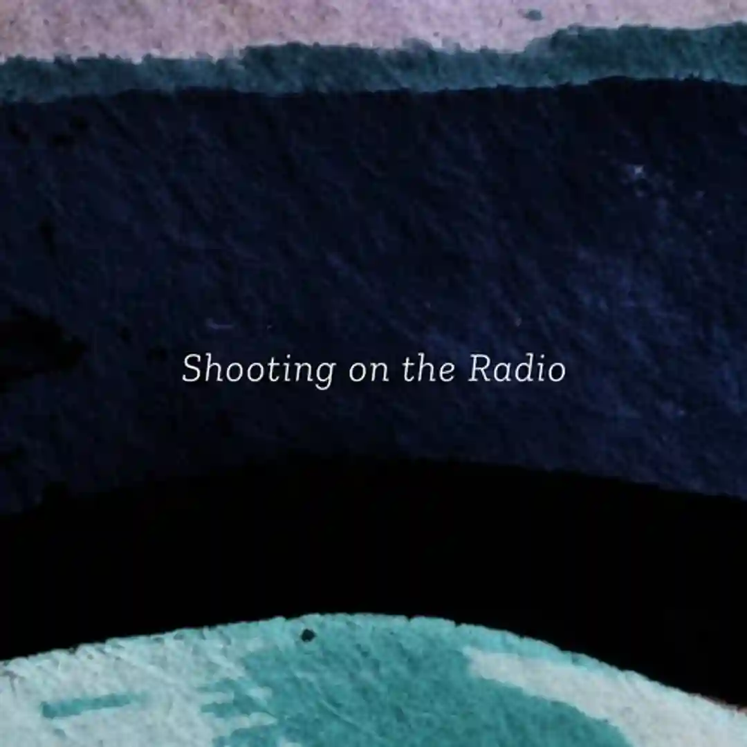 Shooting on the Radio cover