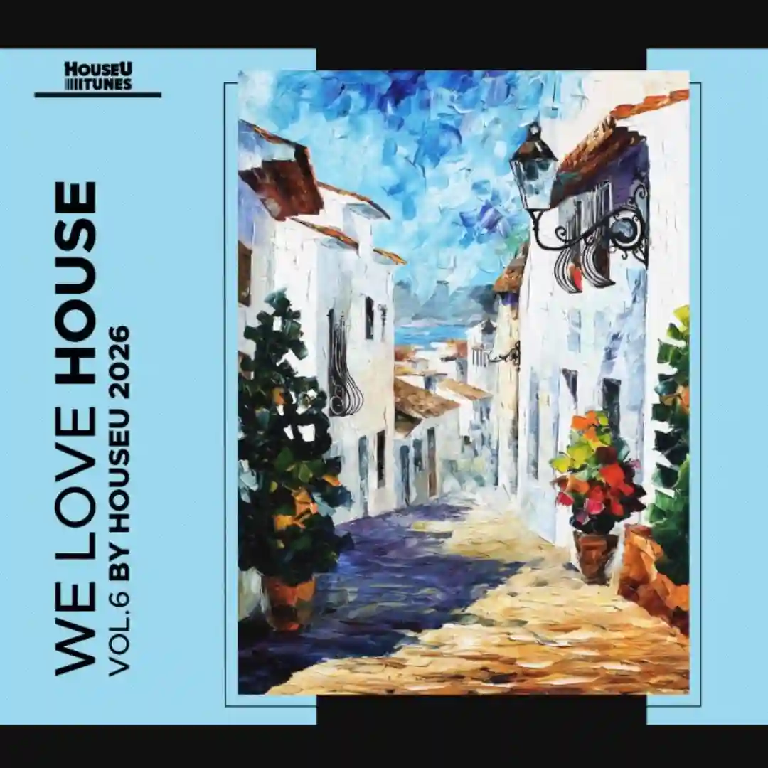 We Love House, Vol. 6 cover