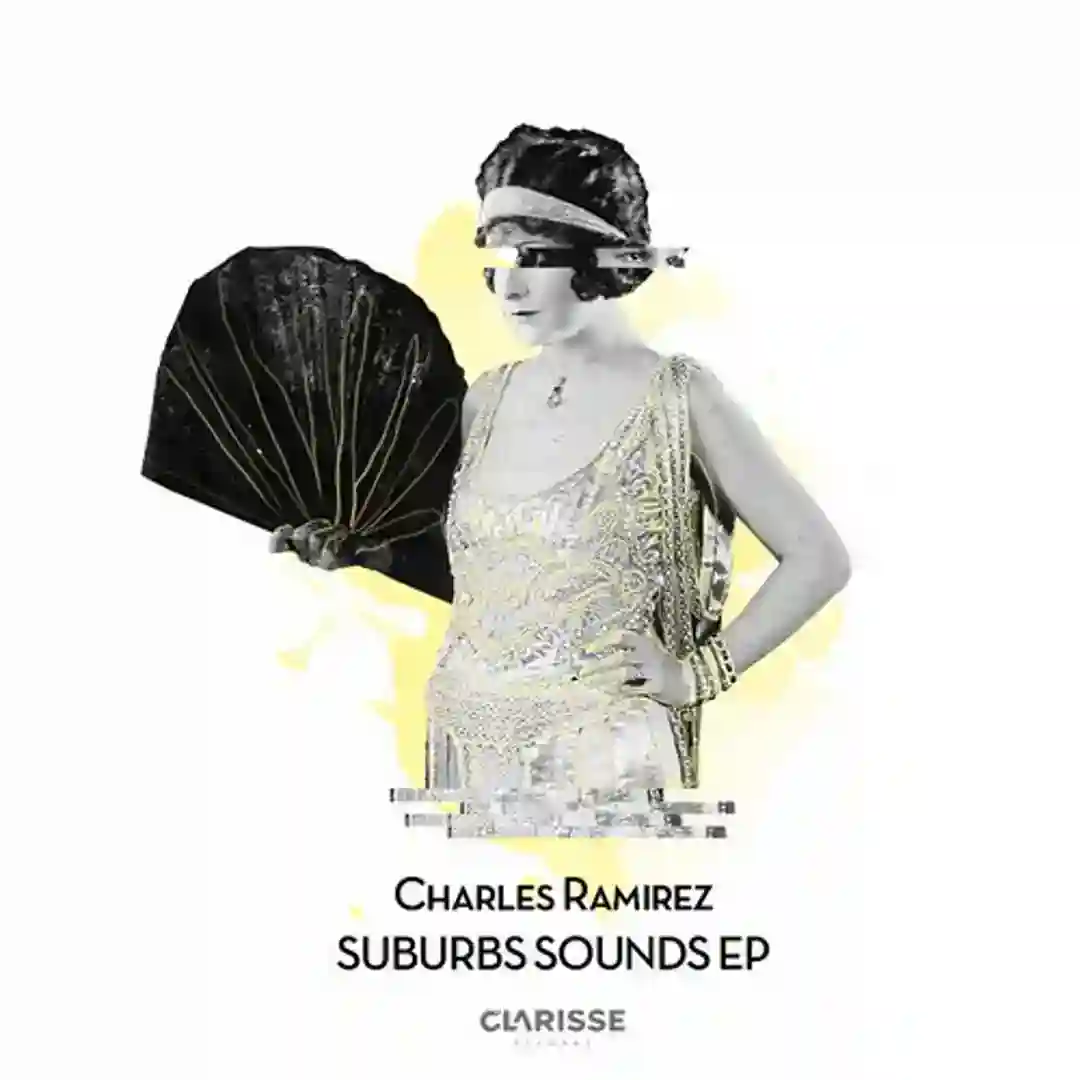 Charles Ramirez - Suburbs Sounds EP cover