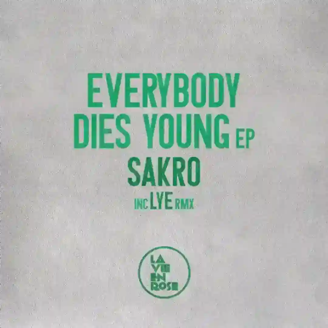 Every Body Dies Young cover