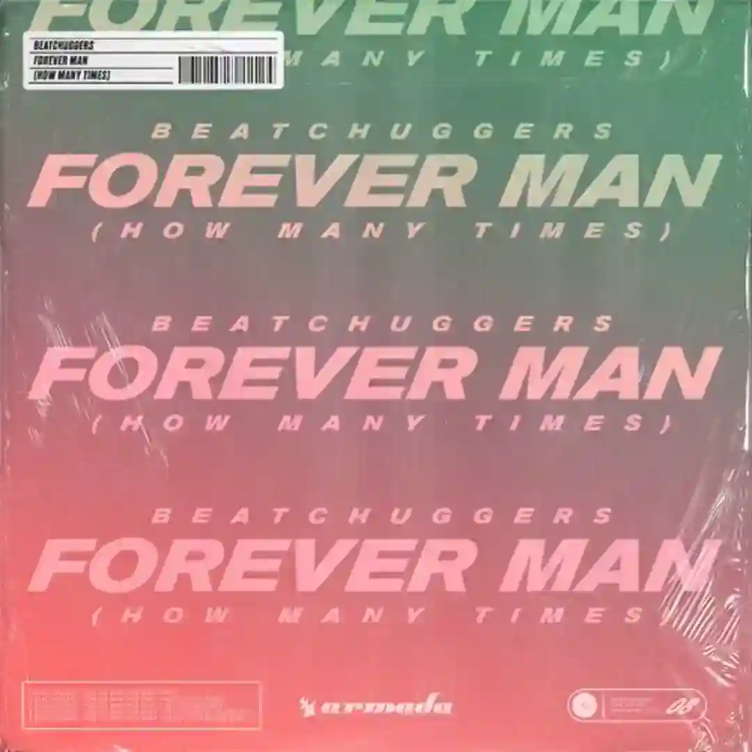 Forever Man (How Many Times) (Fletch To Da Core Mix) cover