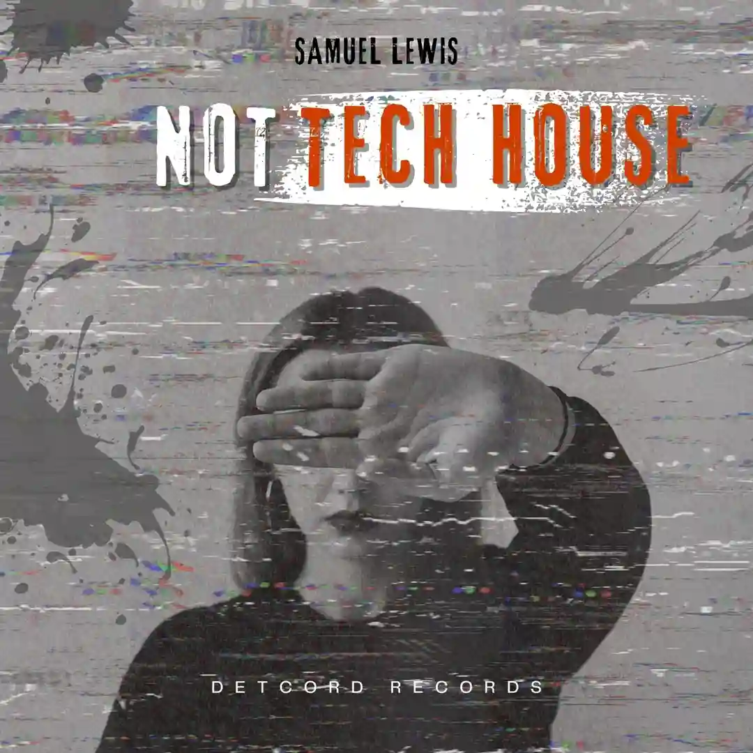 Not Tech House cover