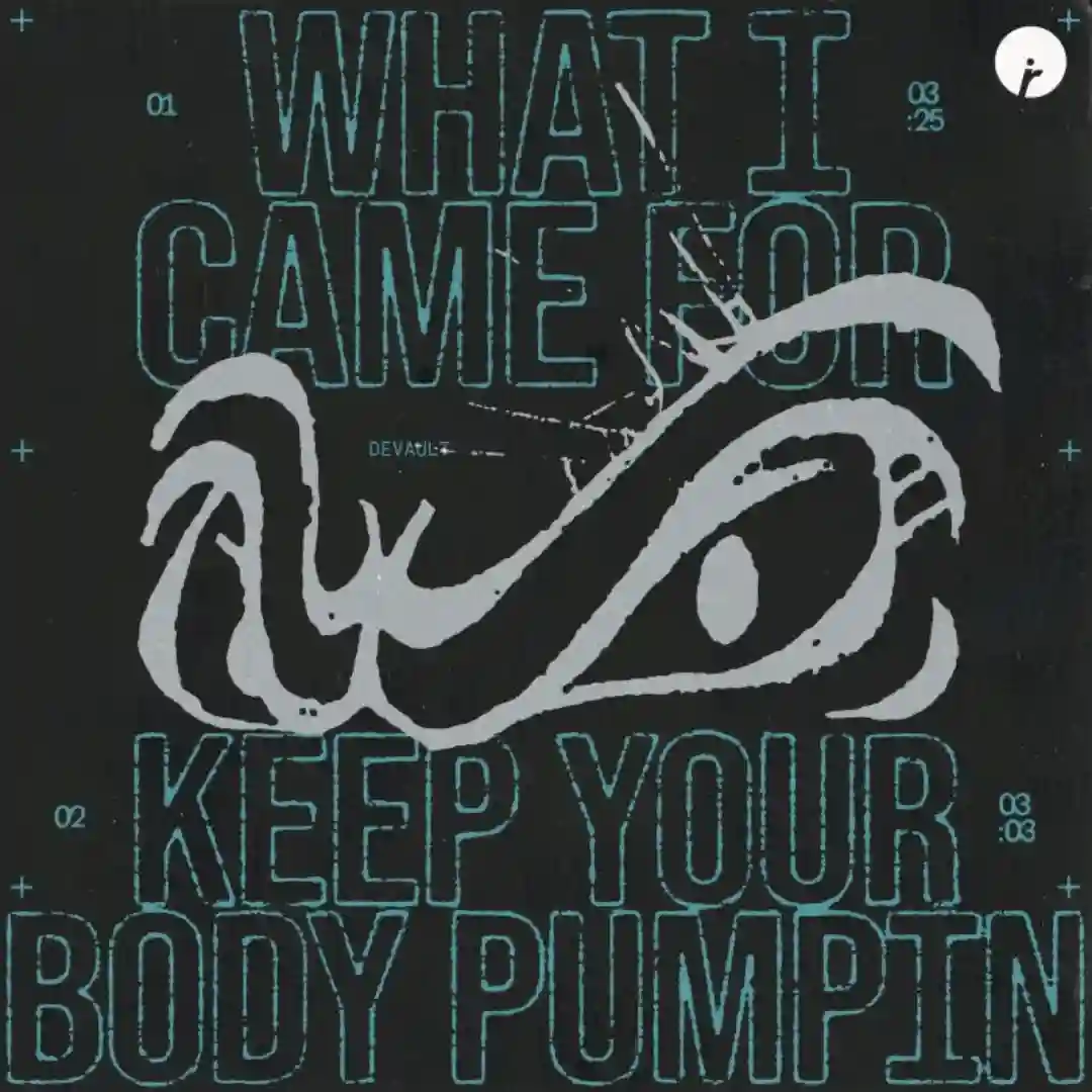 Keep Your Body Pumpin' (Extended Mix) cover