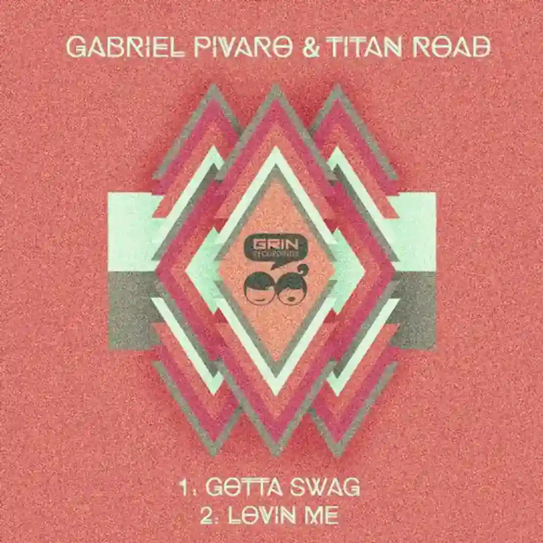 Lovin' Me / Gotta Swag cover