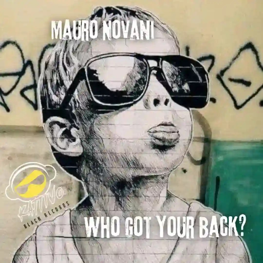 Who Got Your Back? (Original Mix) cover