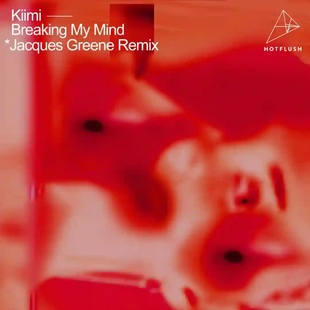 Breaking My Mind (Jacques Greene Remix) cover