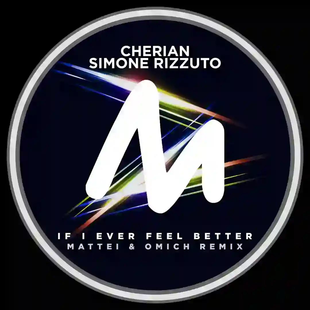 If I Ever Feel Better (Mattei & Omich Remix) cover