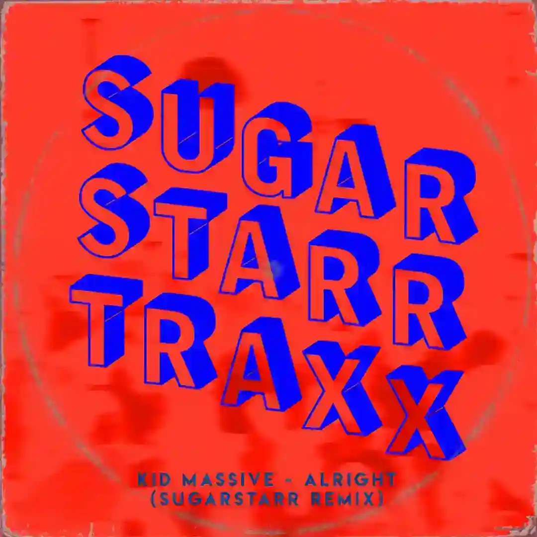 Alright (Sugarstarr's 12Inch Mix) cover