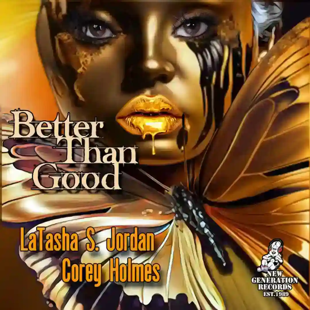 Better Than Good (Corey Holmes Afro Mix) cover