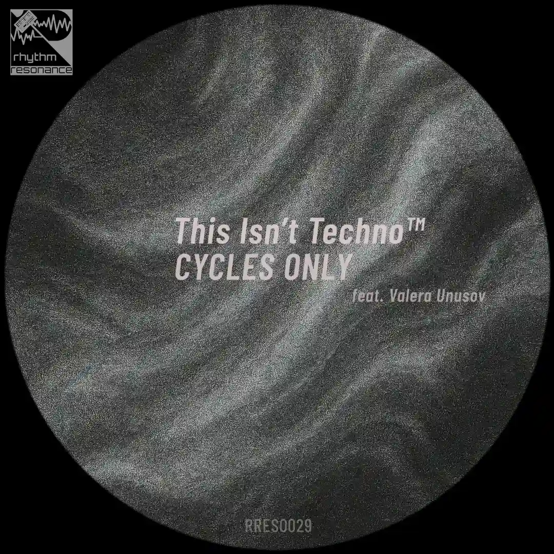 Cycles Only feat. Valera Unusov (Original Mix) cover