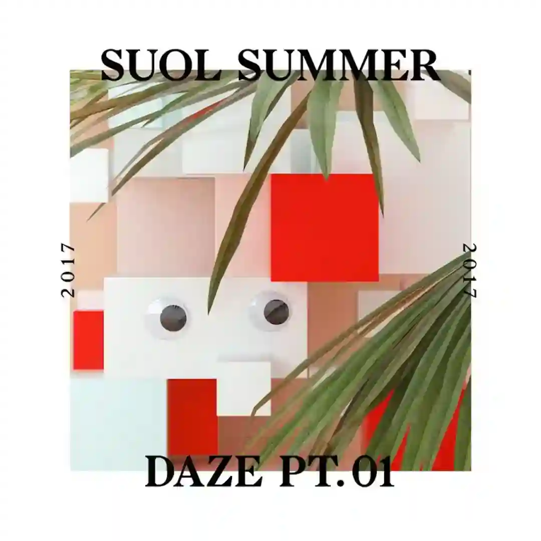 Suol Summer Daze 2017, Pt. 1 cover