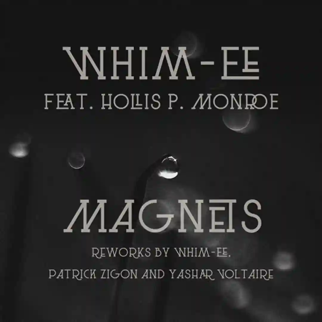 Magnets feat. Hollis P. Monroe (Yashar Voltaire Ambient Rework) cover