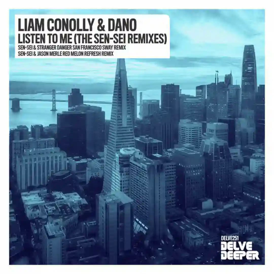Listen To Me (Sen-Sei & Stranger Danger San Francisco Sway Remix) cover