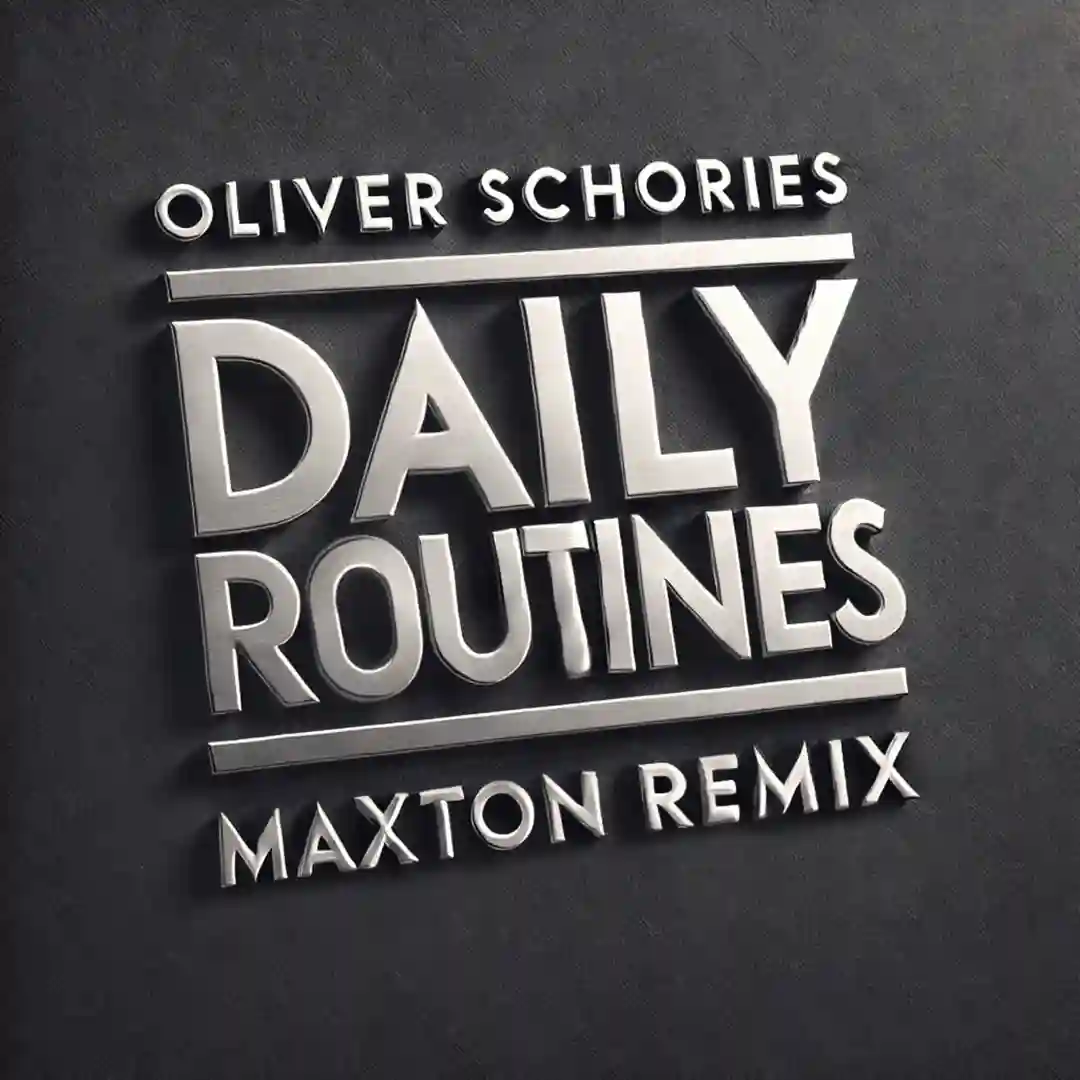 Daily Routines (Maxton Remix) cover