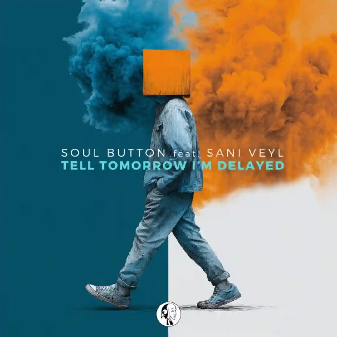 Tell Tomorrow I'm Delayed cover