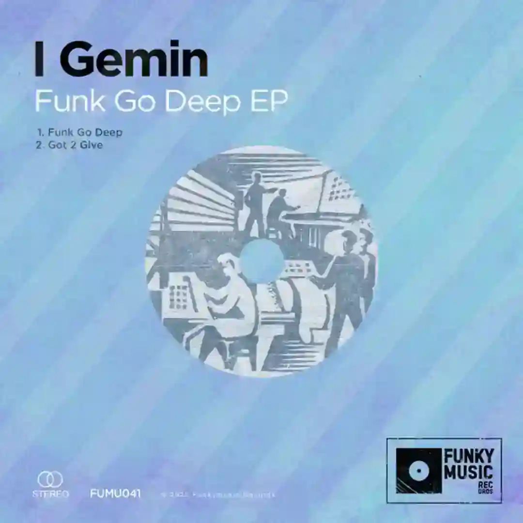 Funk Go Deep EP cover