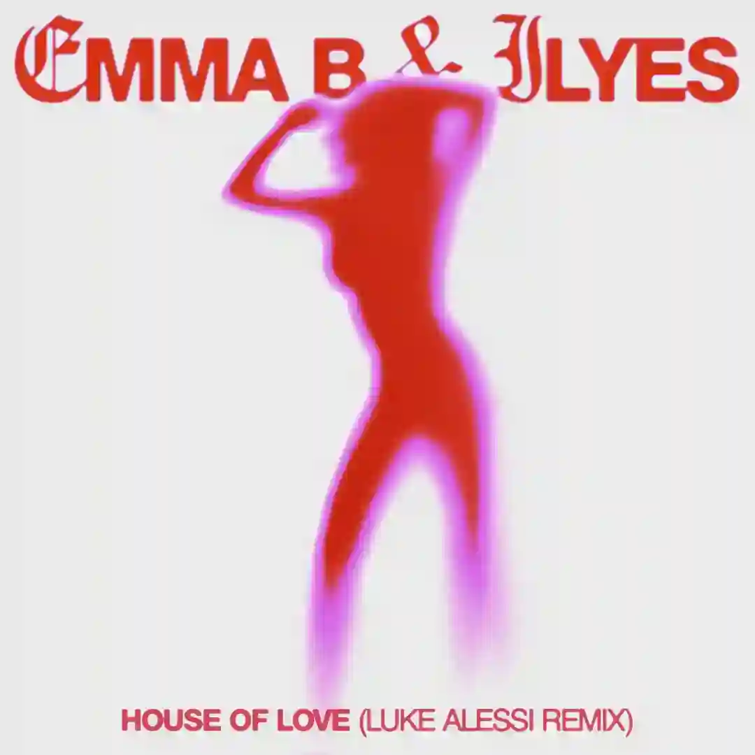 House Of Love (Luke Alessi Remixes) cover