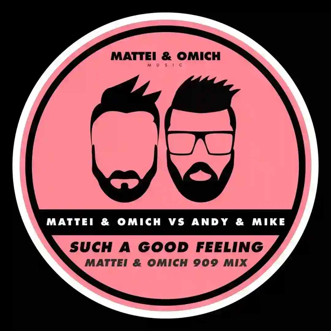 Such A Good Feeling (Mattei & Omich 909 Mix) cover