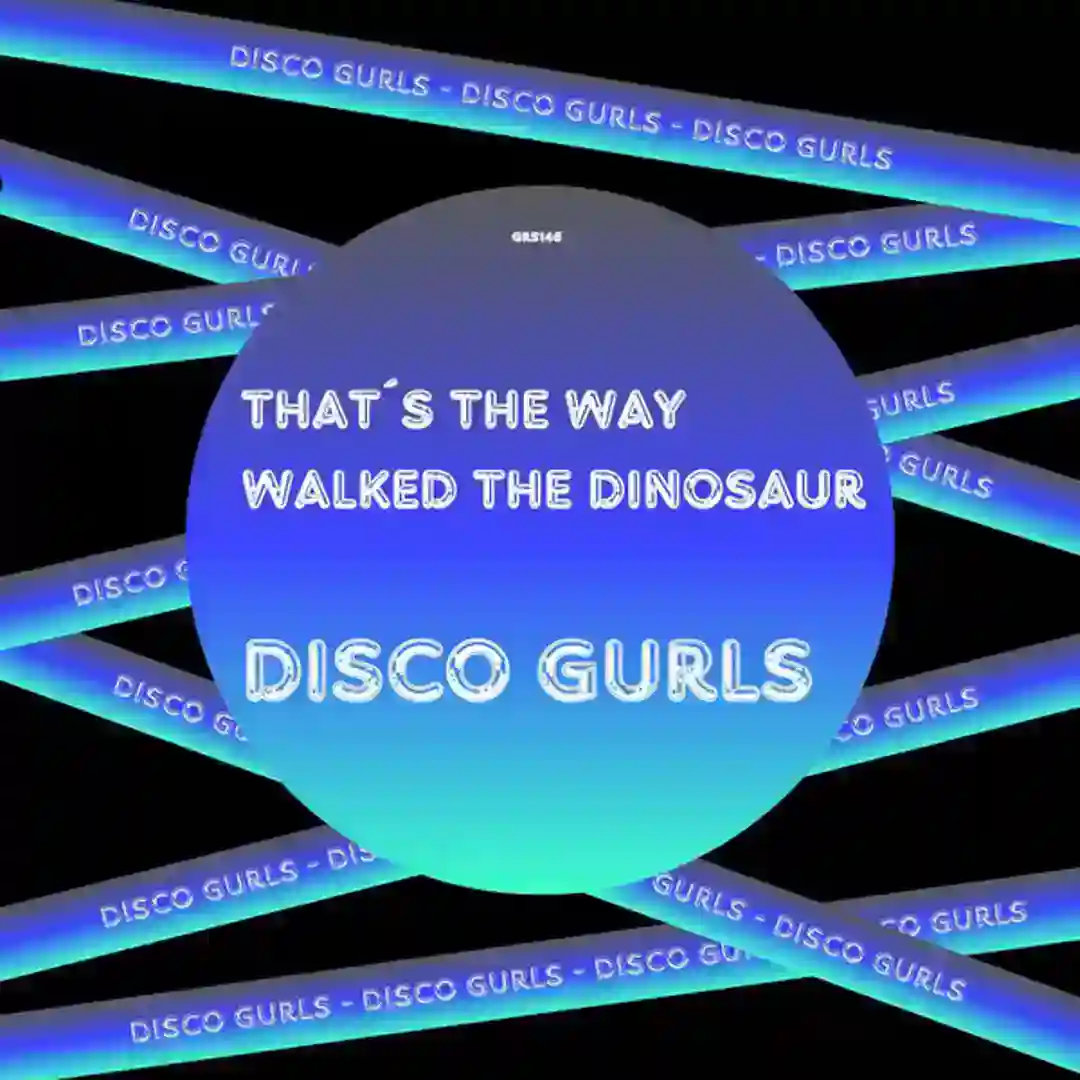 That's The Way / I Walked The Dinosaur cover