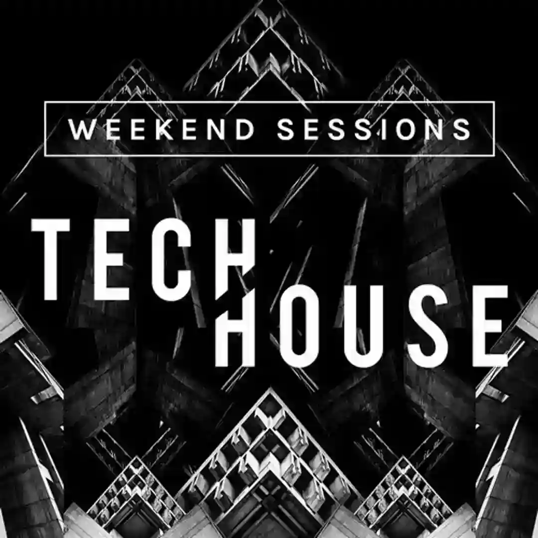 Weekend Sessions: Tech House cover