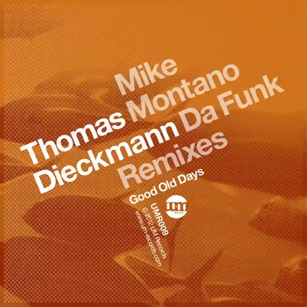Good Old Days (Mike Montano Remix) cover