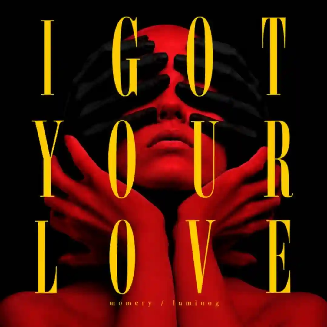 I Got Your Love cover