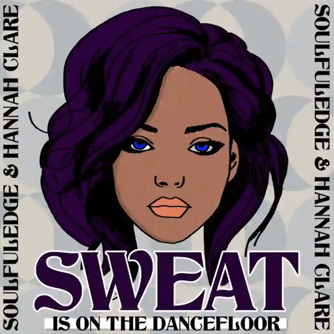 Sweat Is on the Dancefloor cover