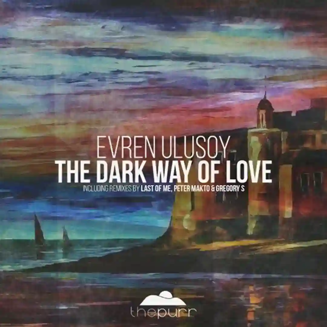 The Dark Way of Love cover
