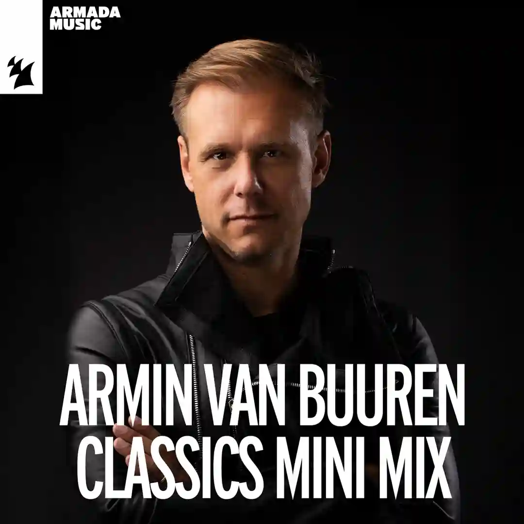 Armin van Buuren Classics Mini Mix (Full Continuous Mix) cover