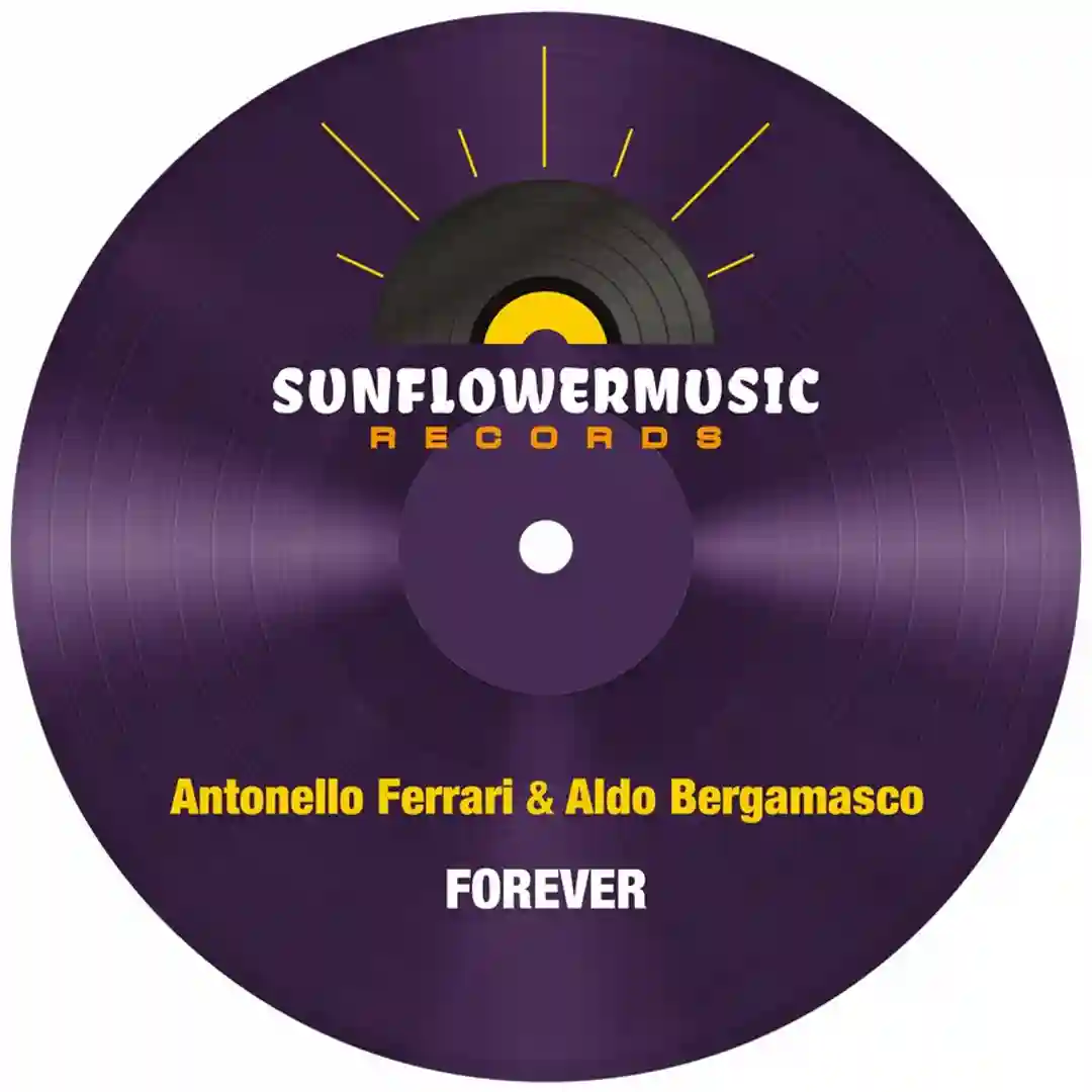 Forever (Antonello Ferrari & Aldo Bergamasco Club Mix) cover