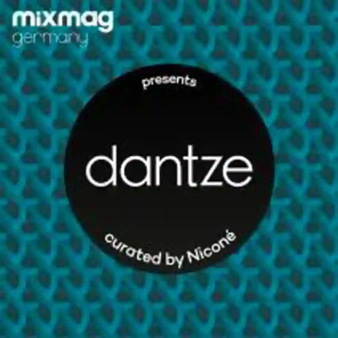 Nicone - Mixmag Germany Presents_ Dantze (Continuous DJ Mix) cover