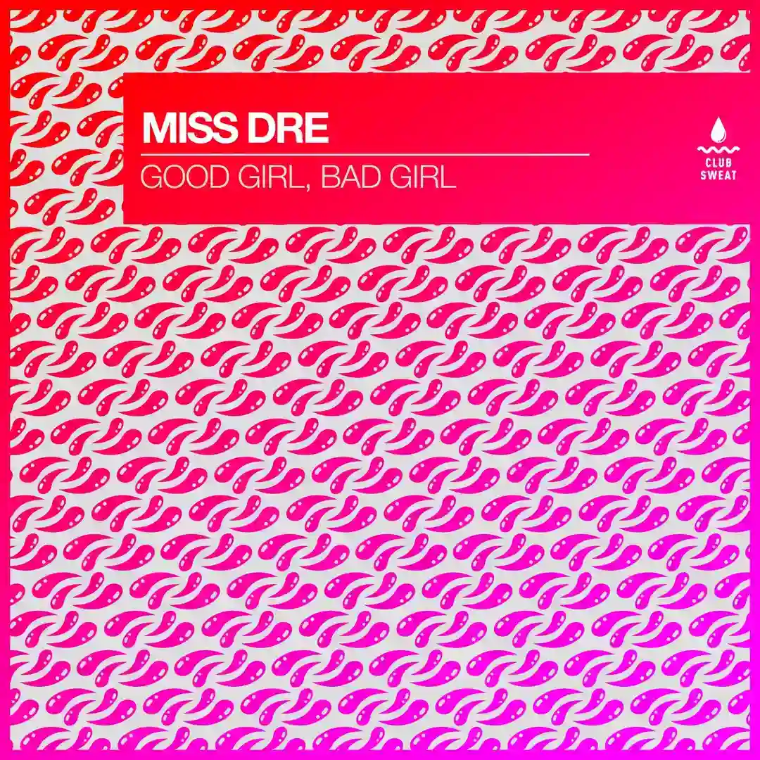 Good Girl, Bad Girl (Extended Mix) cover