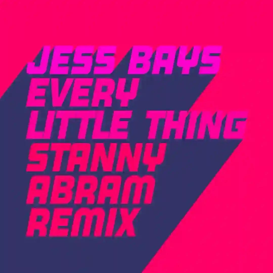 Every Little Thing (Stanny Abram Extended Remix) cover