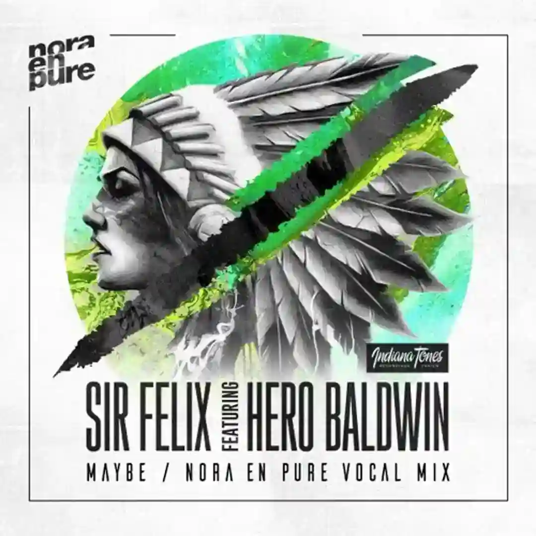 Maybe feat. Hero Baldwin (Nora en Pure Extended Vocal Mix) cover