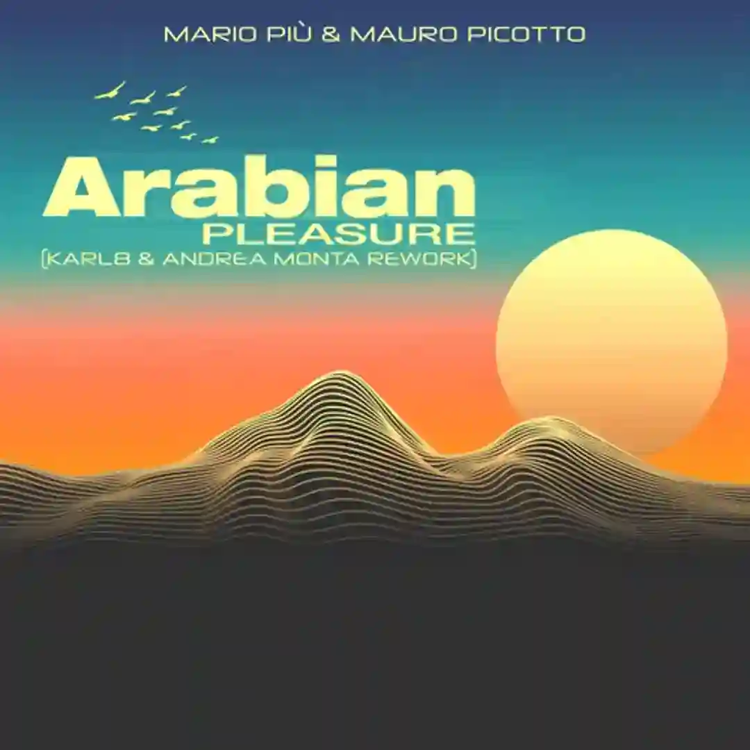 Arabian Pleasure (Karl8 & Andrea Monta Extended Rework) cover