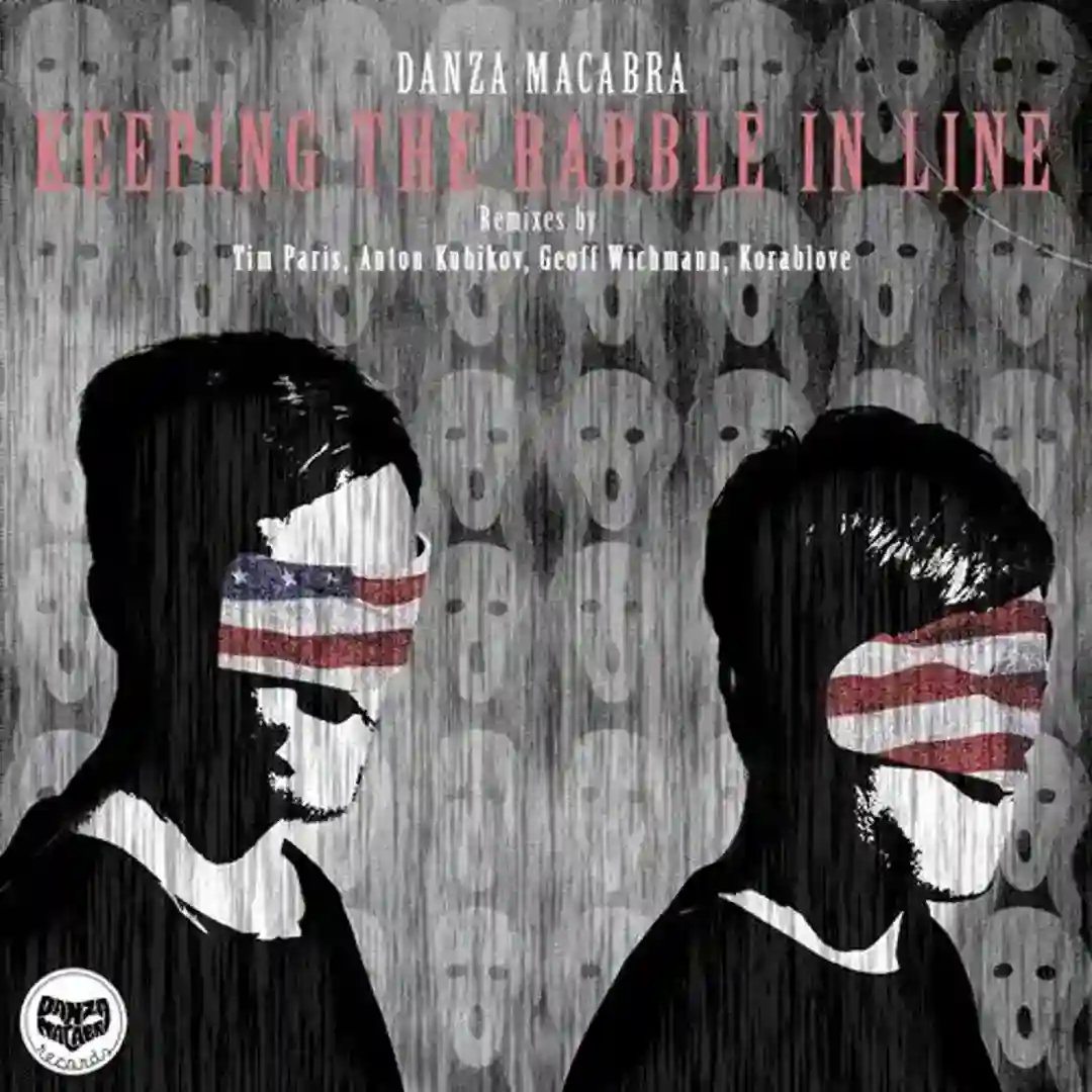 Keeping The Rabble In Line (Original Mix) cover