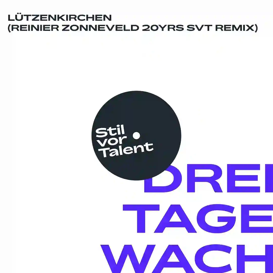 3 Tage Wach (Reinier Zonneveld 20yrs SVT Remix) cover