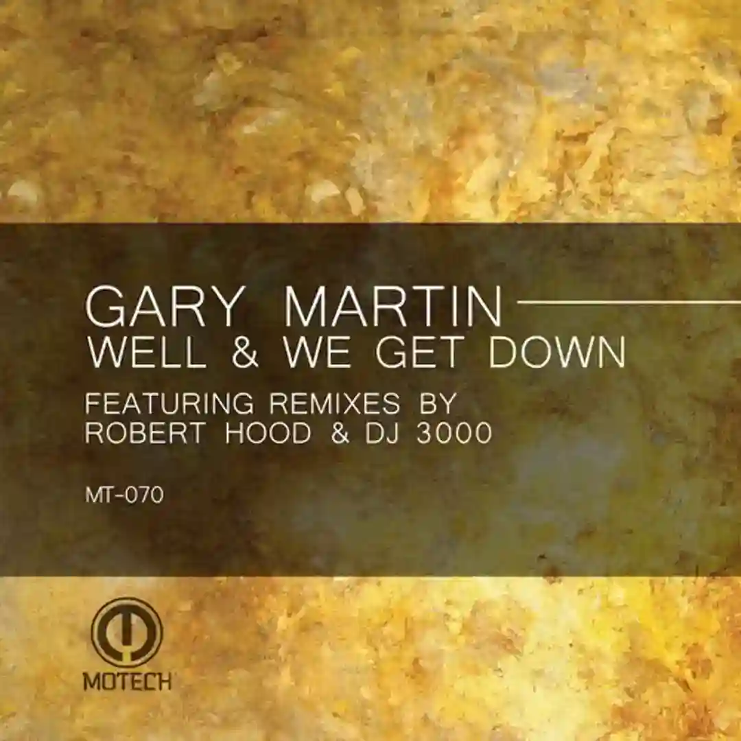 Well & We Get Down cover