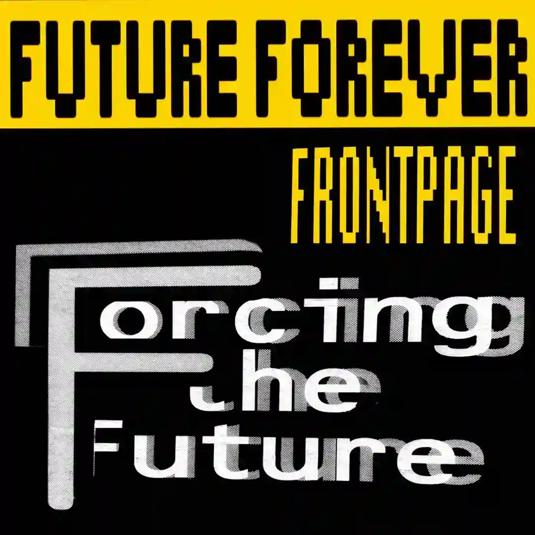 Forcing The Future cover