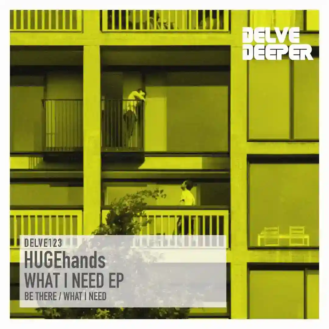 What I Need EP [DELVE123] cover