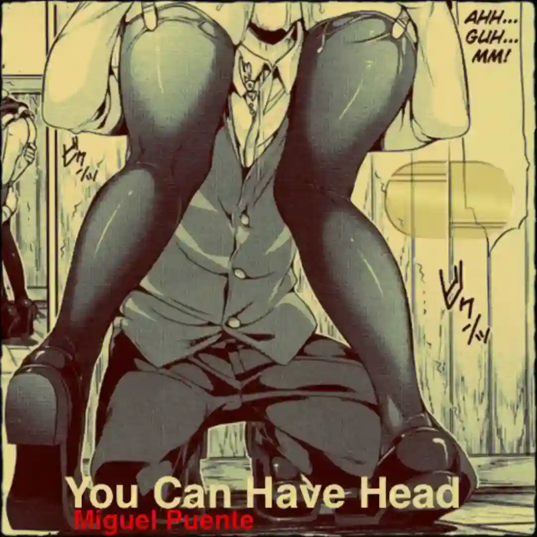 You Can Have Head (Rebels 3AM Remix) cover