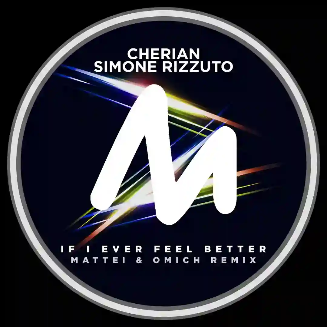 If I Ever Feel Better (Mattei & Omich Extended Remix) cover