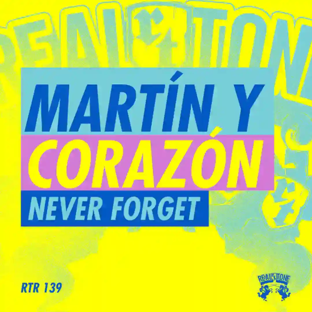 Never Forget (Original Mix) cover