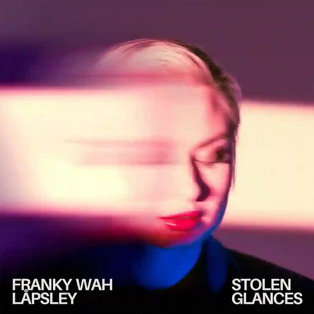 Stolen Glances (feat. Låpsley) cover