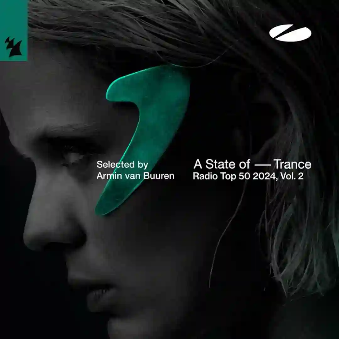 A State of Trance Radio Top 50 - 2024, Vol, 2 cover