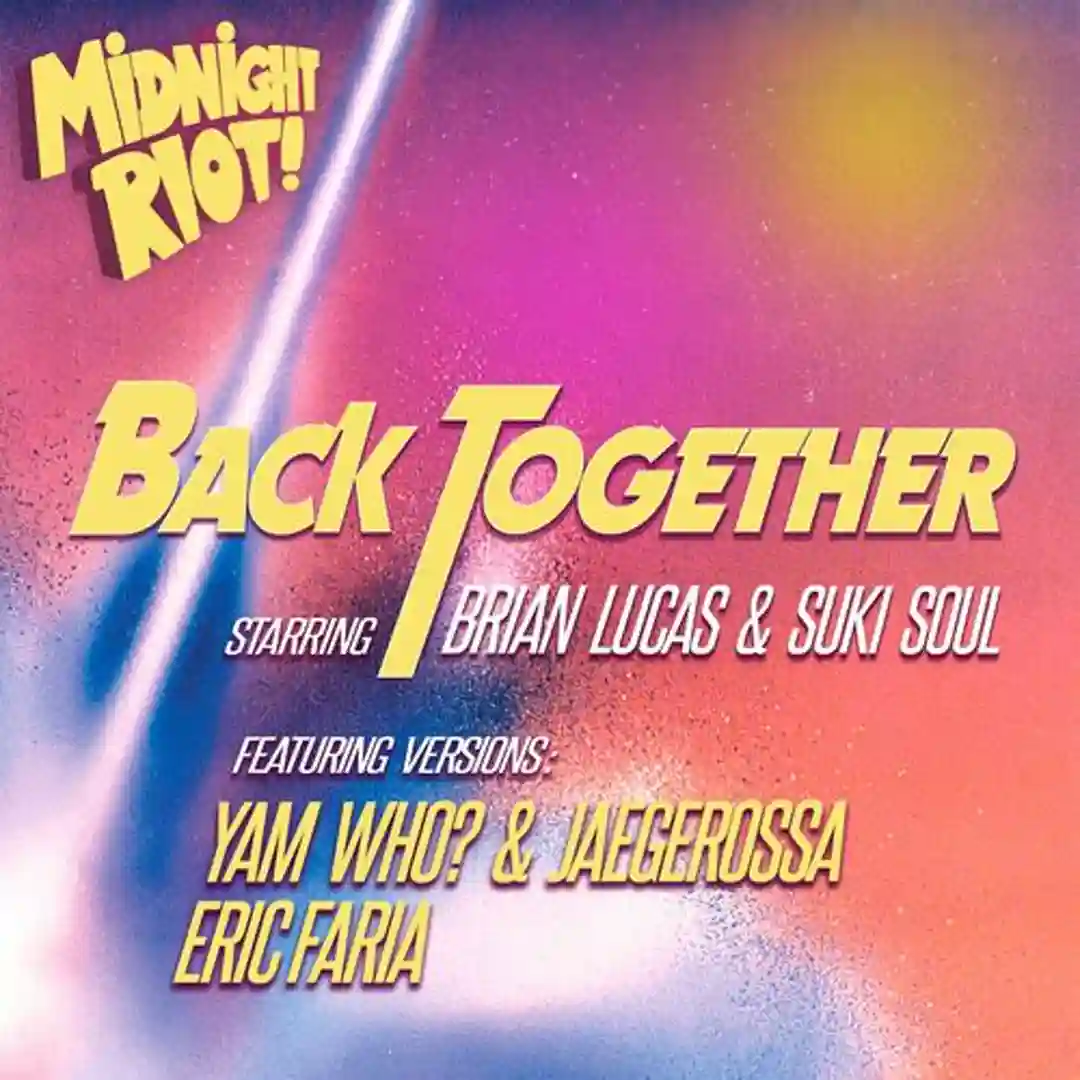 Back Together (Yam Who? & Jaegerossa Extended Instrumental Mix) cover