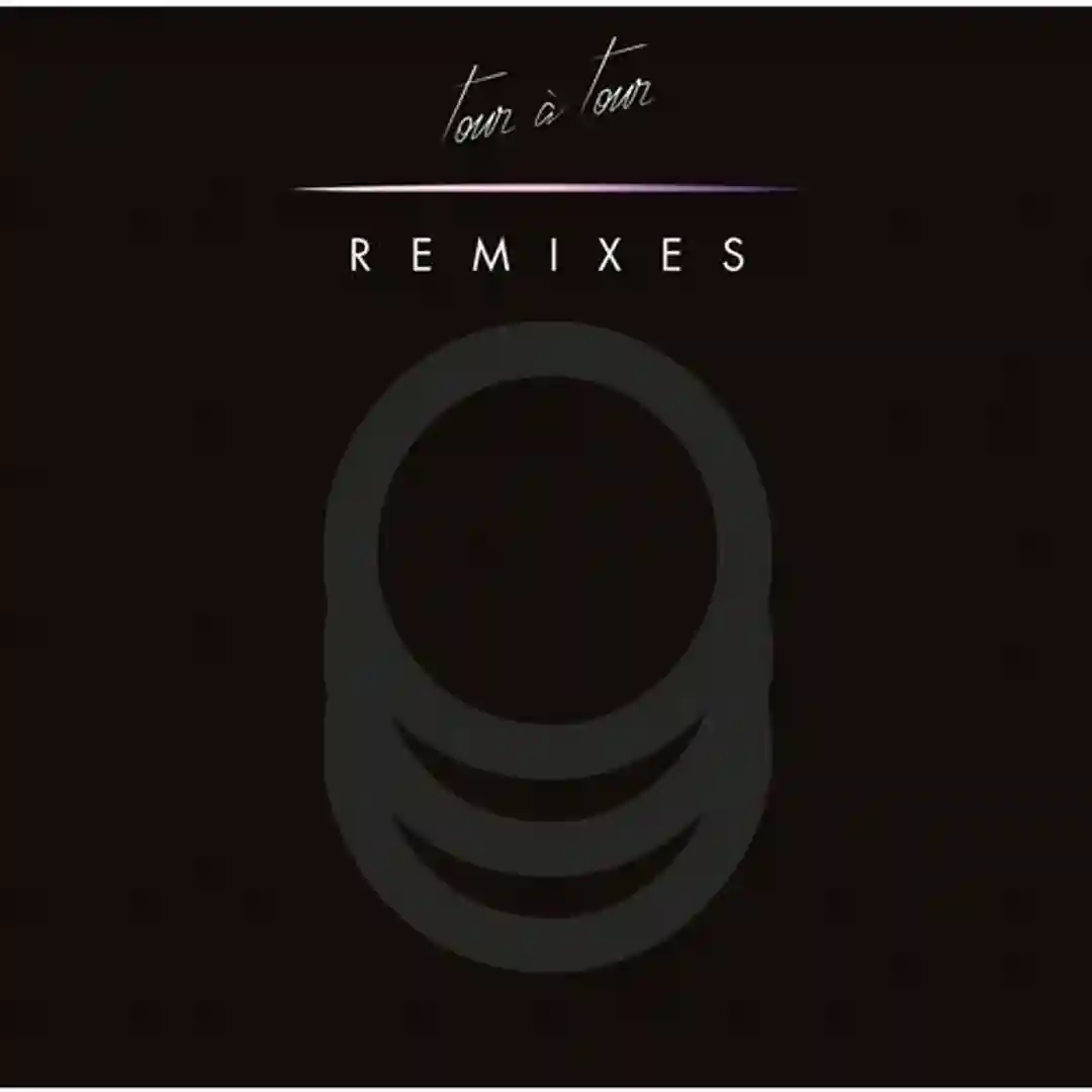 Tour à Tour The Remixes (EP2) cover