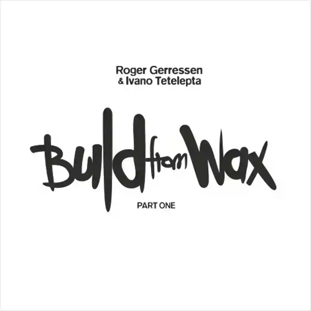 Build From Wax cover