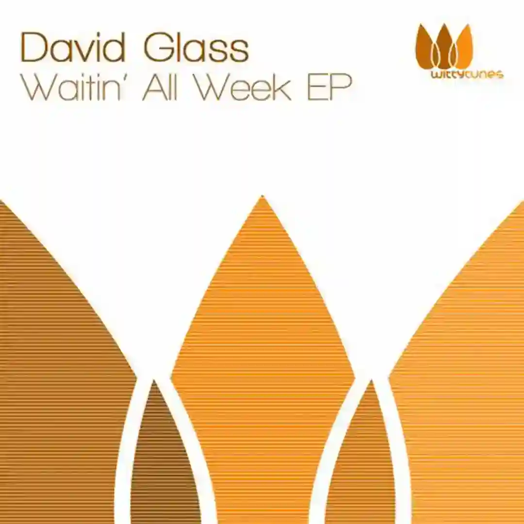 Waitin' All Week (David Glass) cover