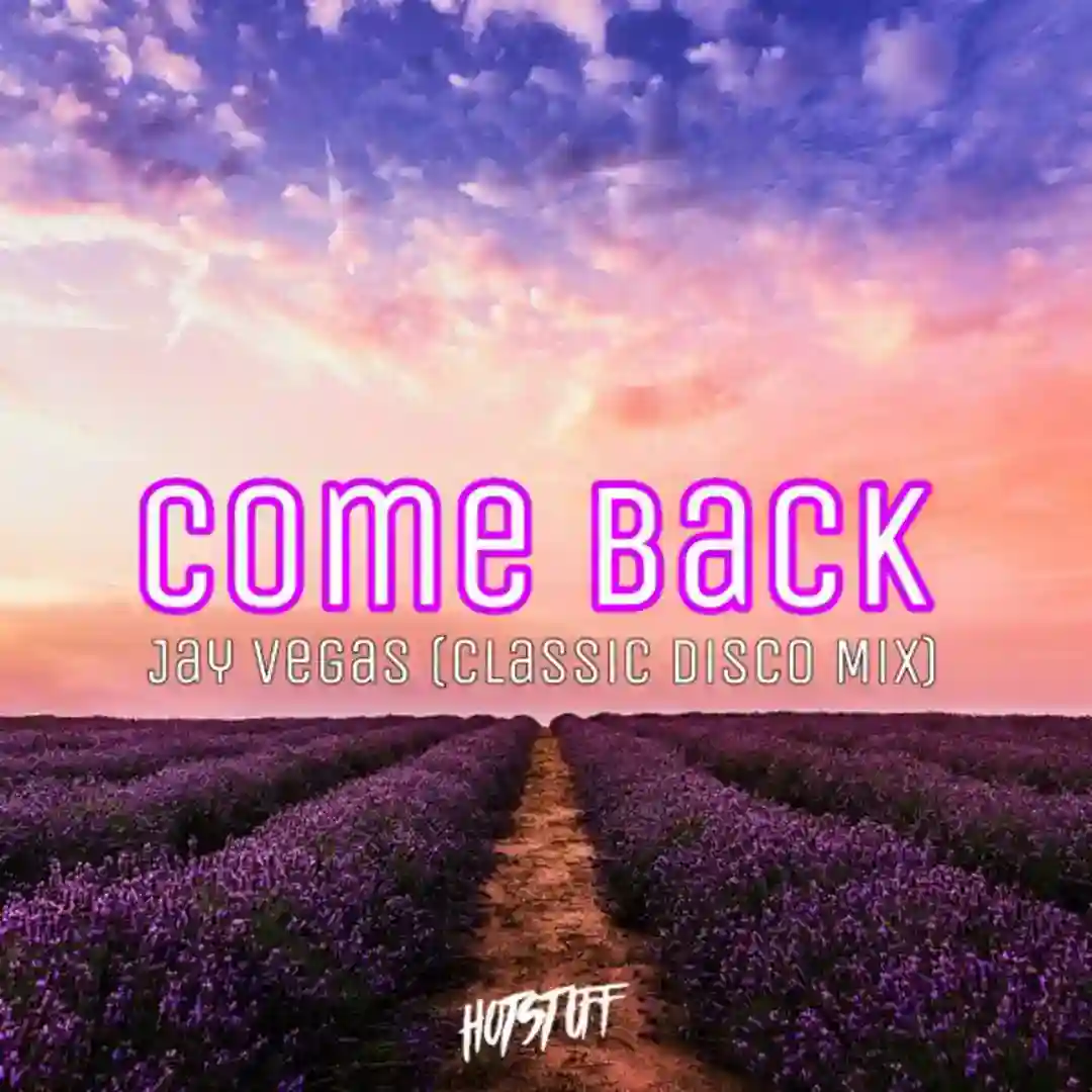 Come Back (Classic Disco Mix) cover